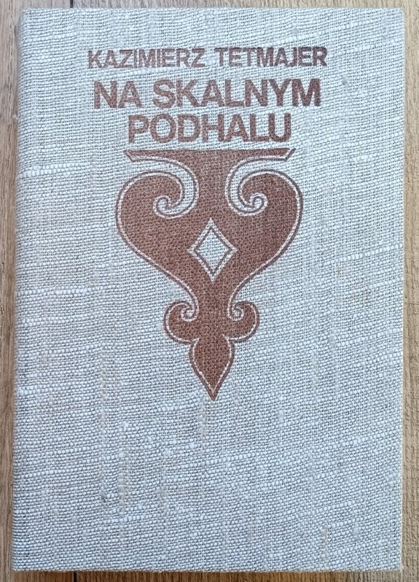 Kazimierz Tetmajer Na Skalnym Podhalu