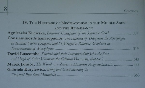 red. Agnieszka Kijewska • Being or Good? Metamorphoses of Neoplatonism [Platon, neoplatonizm]