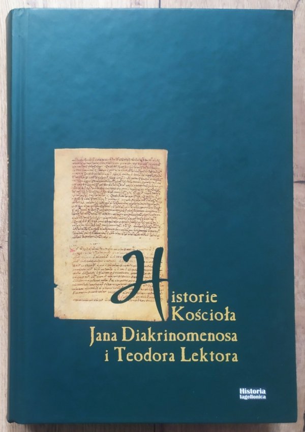Historie Kościoła Jana Diakrinomenosa i Teodora Lektora