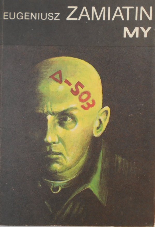 Eugeniusz Zamiatin My