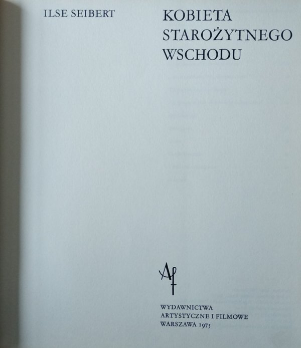 Ilse Seibert • Kobieta starożytnego Wschodu