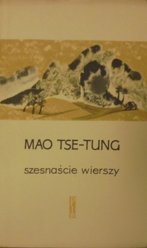 Mao Tse-Tung • Szesnaście wierszy [Ewa Frysztak-Lubelska]