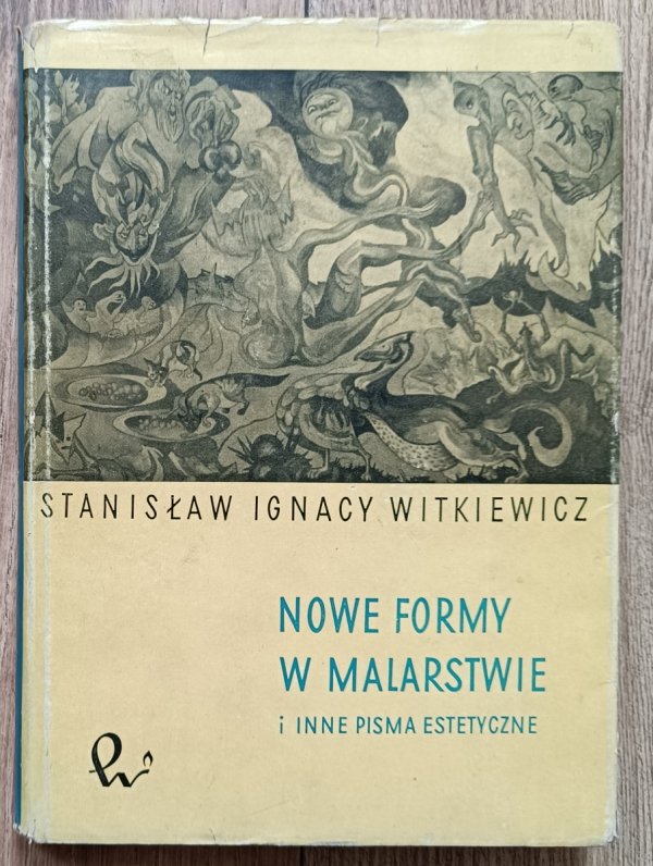 Stanisław Ignacy Witkiewicz Nowe formy w malarstwie i inne pisma estetyczne / 1959