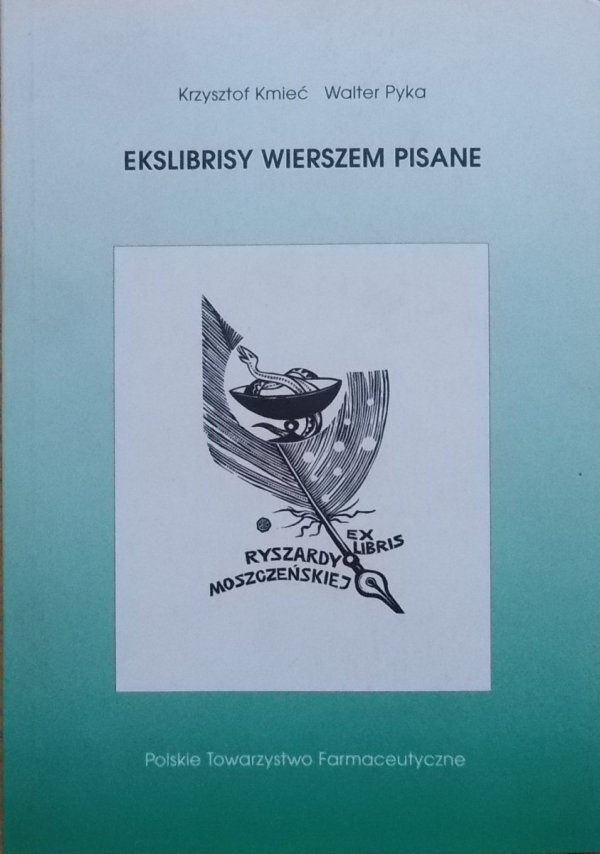 Krzysztof Kmieć, Walter Pyka • Ekslibrisy wierszem pisane