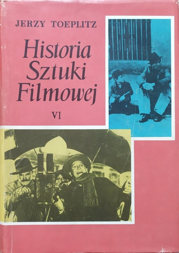Jerzy Toeplitz Historia sztuki filmowej tom VI 1946-1953