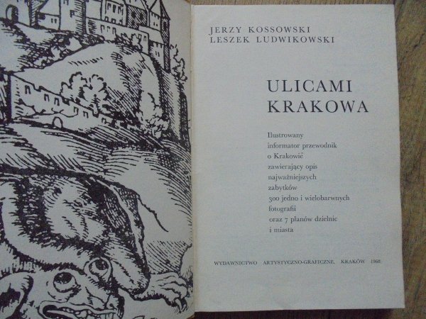 Jerzy Kossowski, Leszek Ludwikowski Ulicami Krakowa