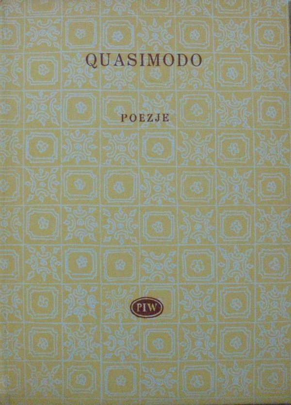 Salvatore Quasimodo Poezje [Biblioteka Poetów]
