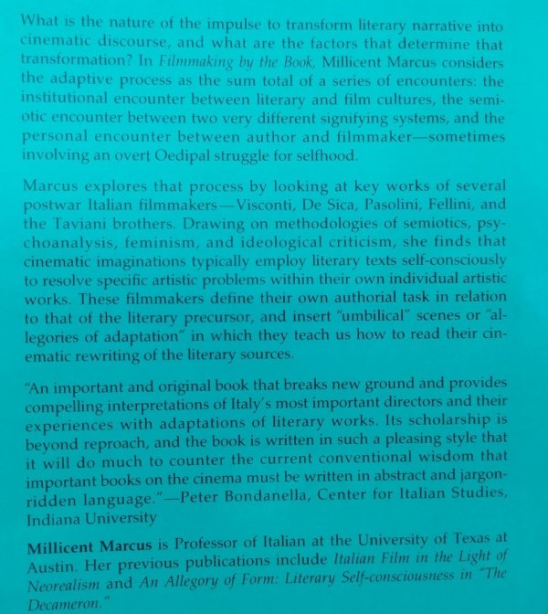 Millicent Marcus Filmmaking by the Book. Italian Cinema and Literary Adaptation