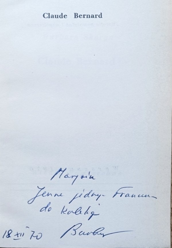 Barbara Skarga Claude Bernard / dedykacja autorska