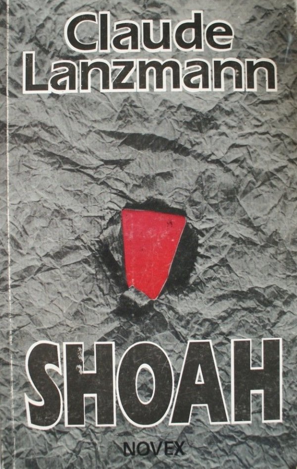 Claude Lanzmann • Shoah