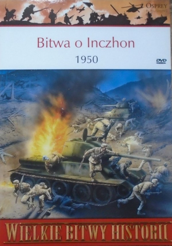 Gordon Rottman • Bitwa o Inczhon 1950 [Wielkie Bitwy Historii]