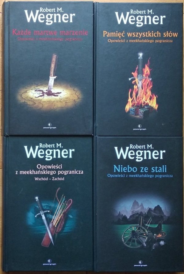 Robert Wegner • Opowieści z meekhańskiego pogranicza [komplet]