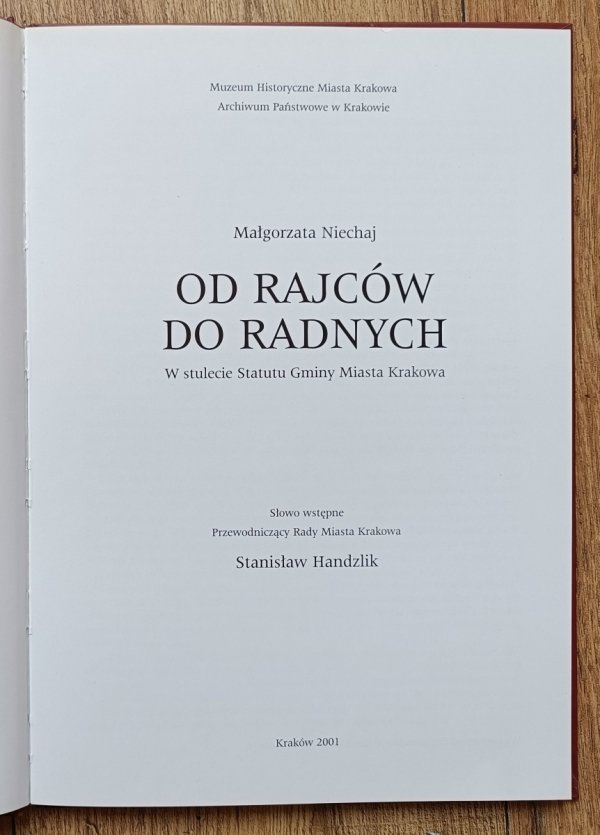 Od rajców do radnych: w stulecie Statutu Gminy Miasta Krakowa