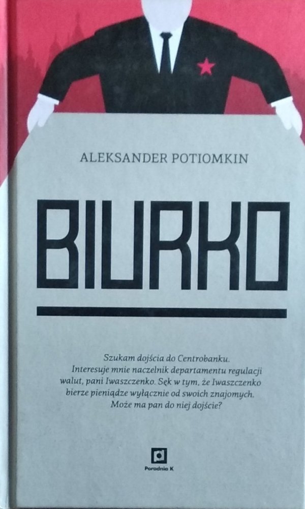 Aleksander Potiomkin • Biurko