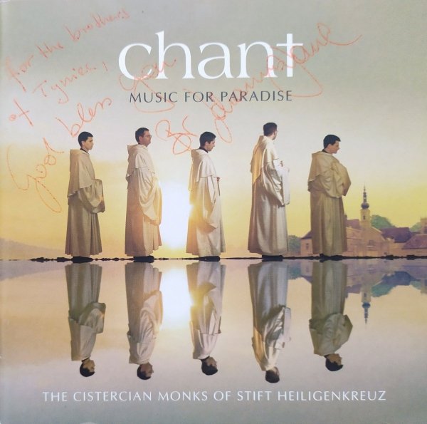 The Cistercian Monks Of Stift Heiligenkreuz Chant: Music for Paradise CD [dedykacja]
