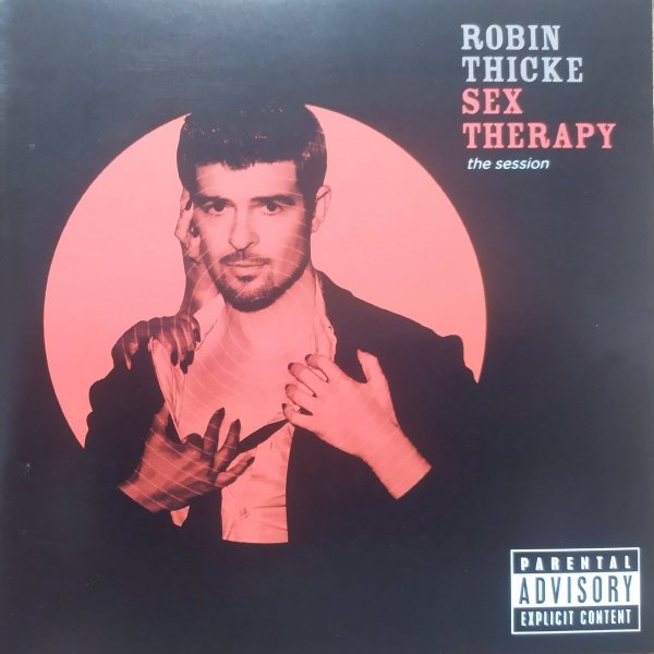 Robin Thicke Sex Therapy: The Session CD