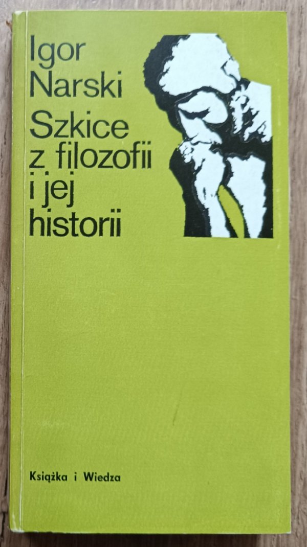 Igor Narski Szkice z filozofii i jej historii