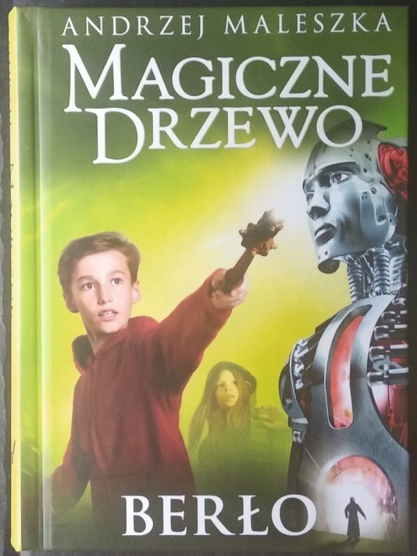 Andrzej Maleszka Magiczne Drzewo Pdf Andrzej Maleszka Berło [Magiczne Drzewo]