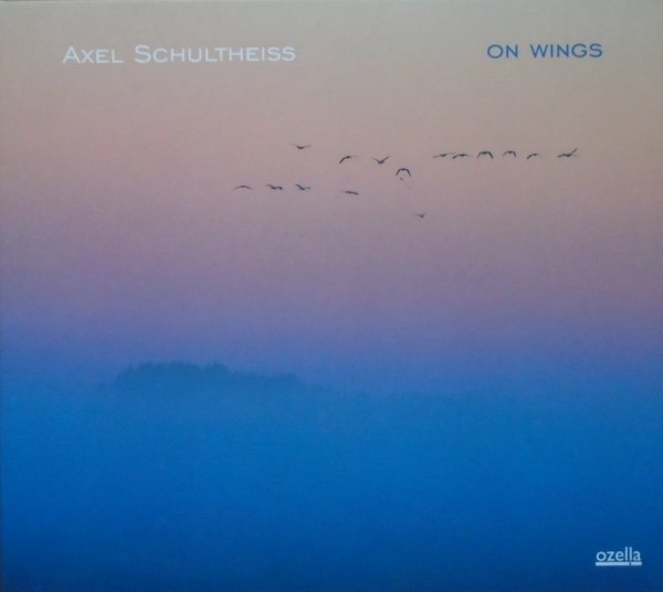 Axel Schultheiss On Wings CD