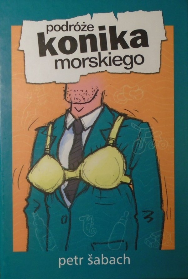 Petr Sabach • Podróże konika morskiego