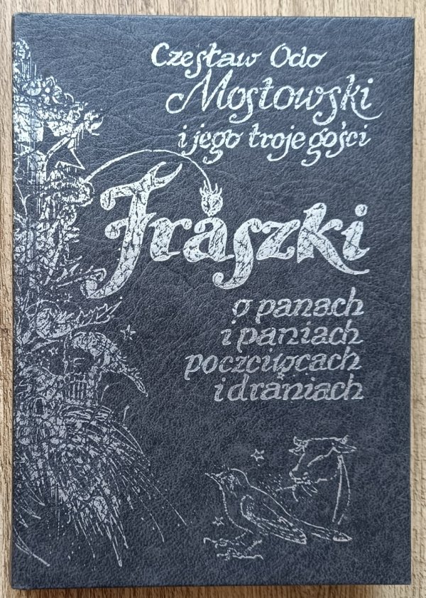 Czesław Odo Mostowski Fraszki [dedykacja autorska]