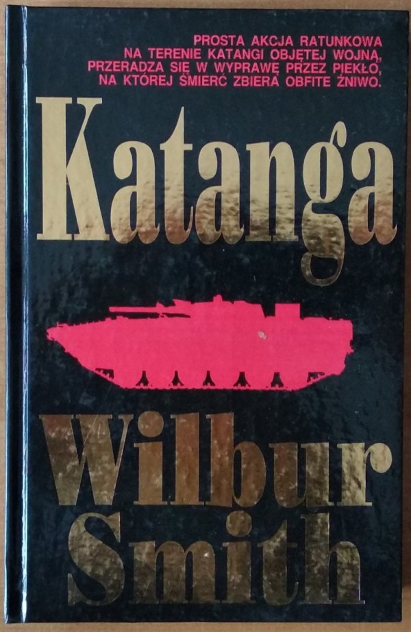 Wilbur Smith • Katanga