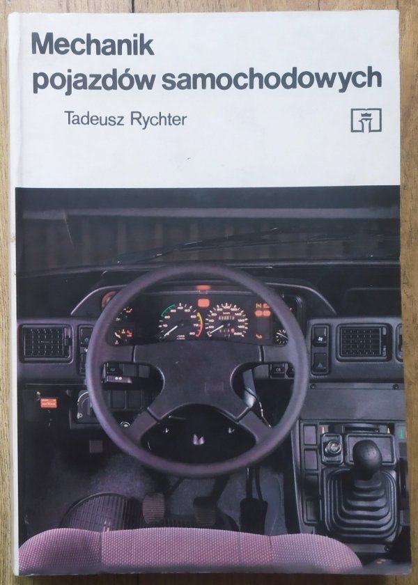 Tadeusz Rychter Mechanik pojazdów samochodowych