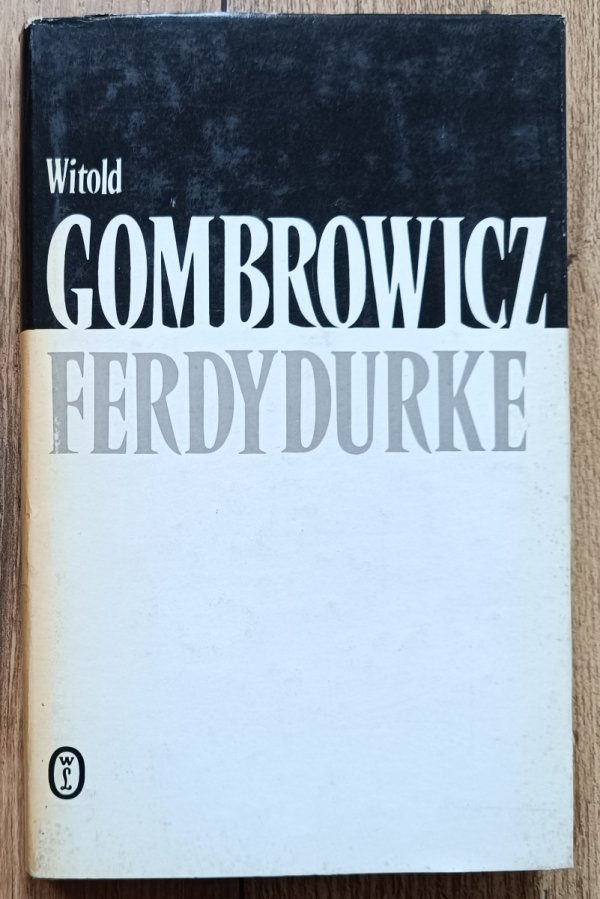 Witold Gombrowicz Ferdydurke