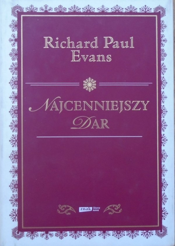 Richard Paul Evans • Najcenniejszy dar