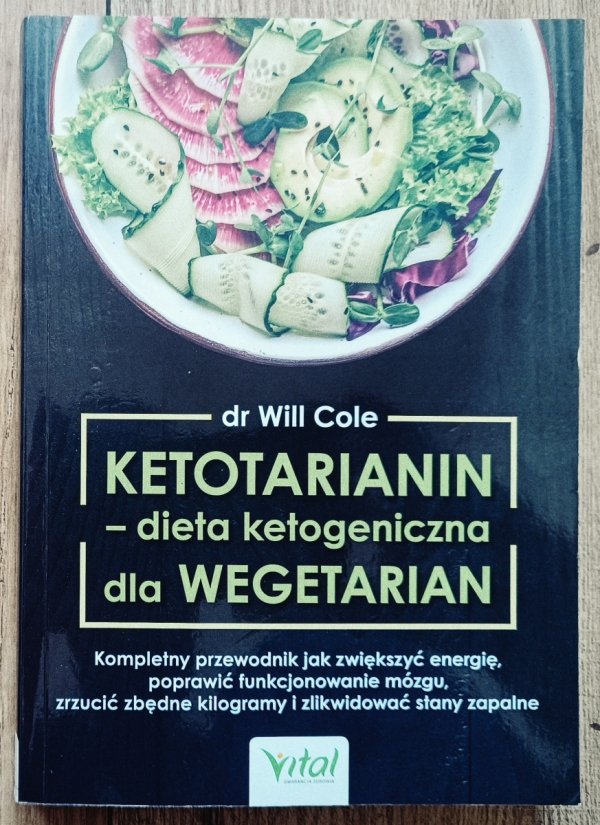 Will Cole Ketotarianin - dieta ketogeniczna dla wegetarian