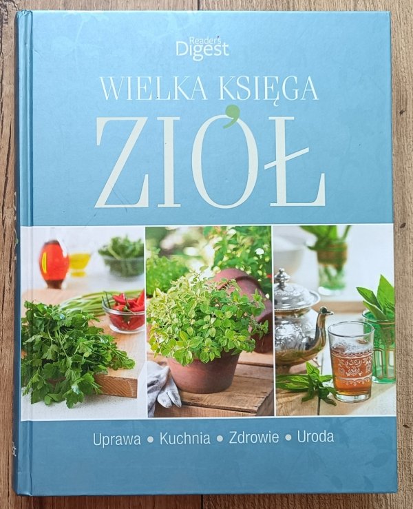 Wielka księga ziół. Reader's Digest
