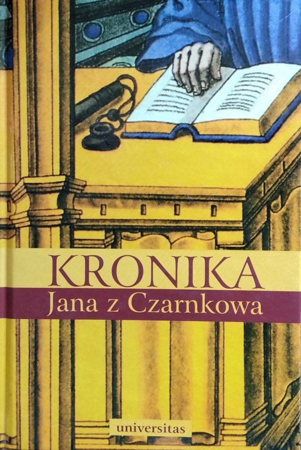Jan z Czarnkowa • Kronika