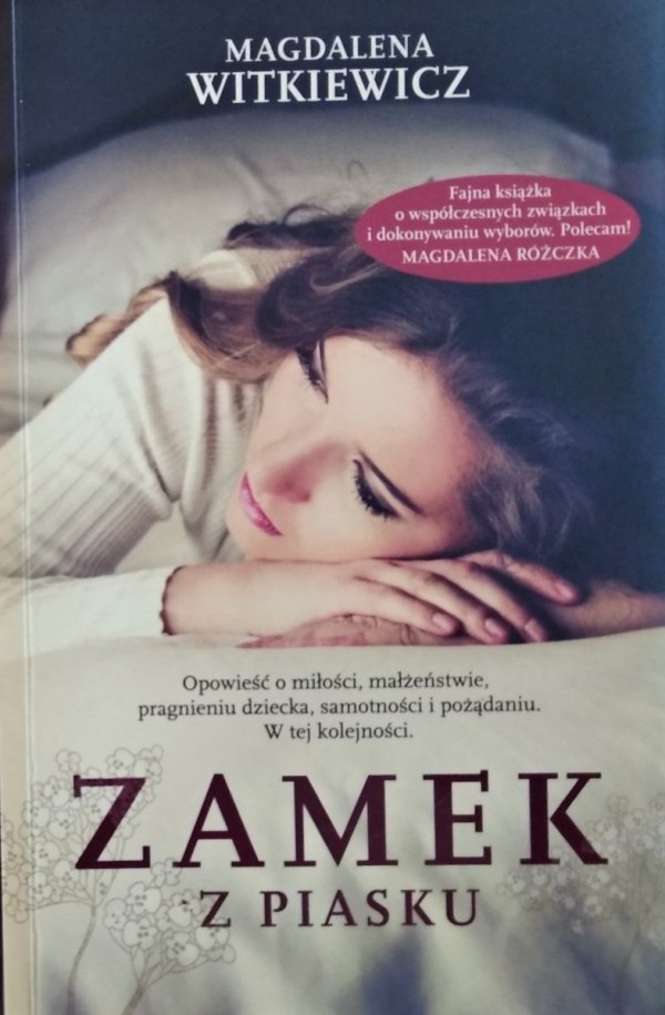 Magdalena Witkiewicz • Zamek z piasku