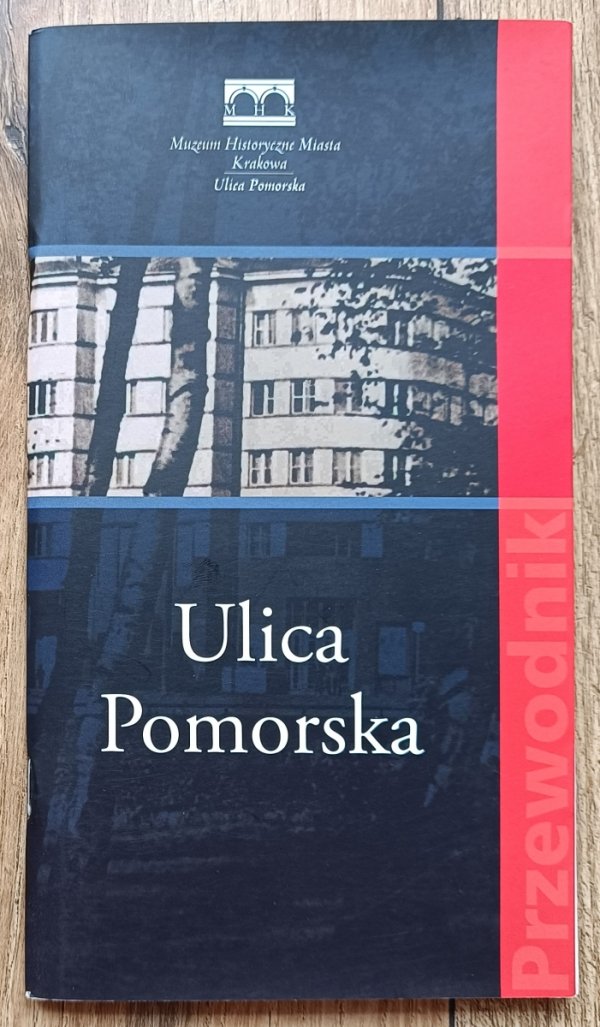 Ulica Pomorska. Przewodnik