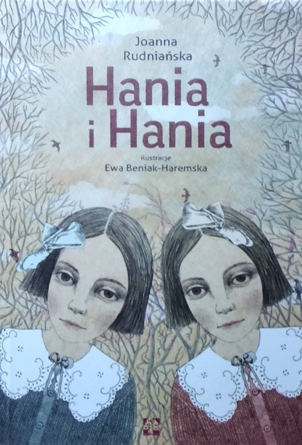 Joanna Rudniańska • Hania i Hania