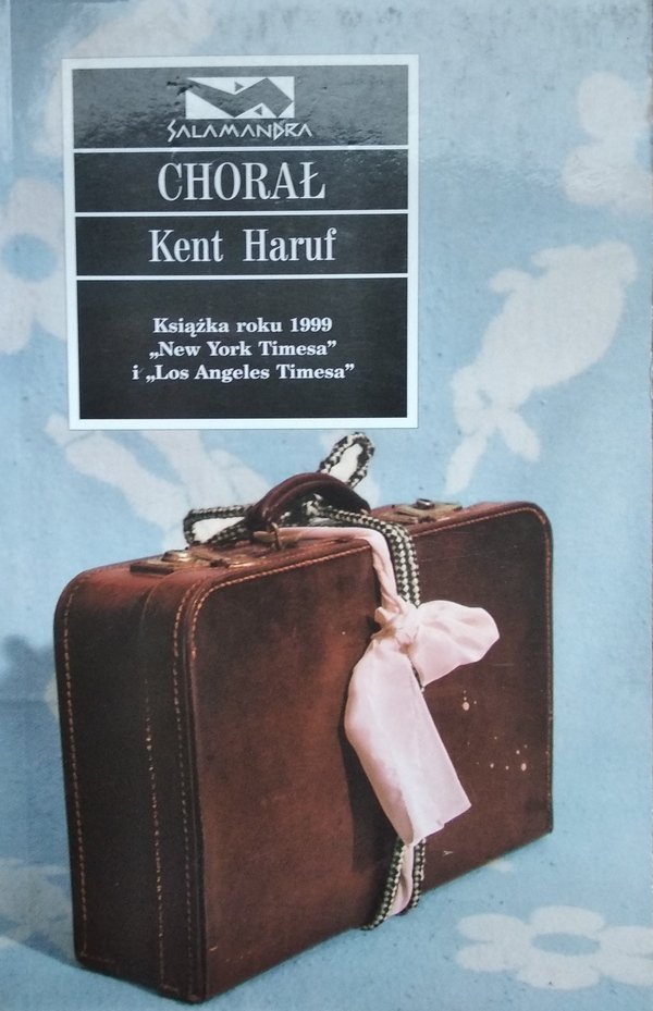 Kent Haruf • Chorał 