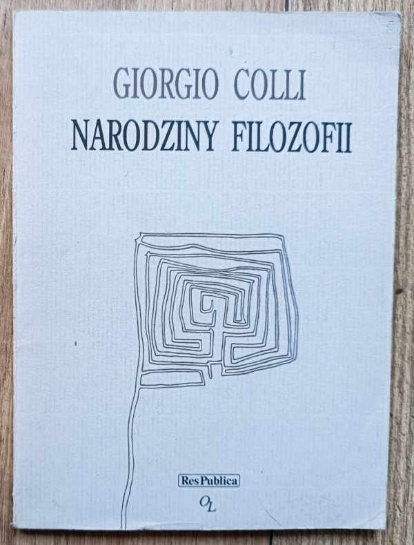 Giorgio Colli Narodziny filozofii