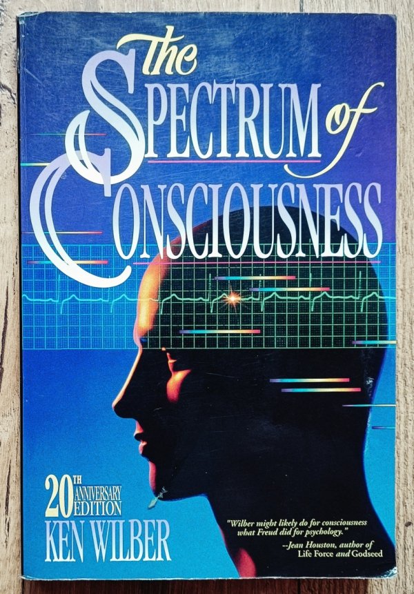 Ken Wilber The Spectrum of Consciousness