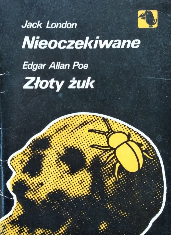 Jack London, Edgar Allan Poe • Nieoczekiwane. Złoty żuk 