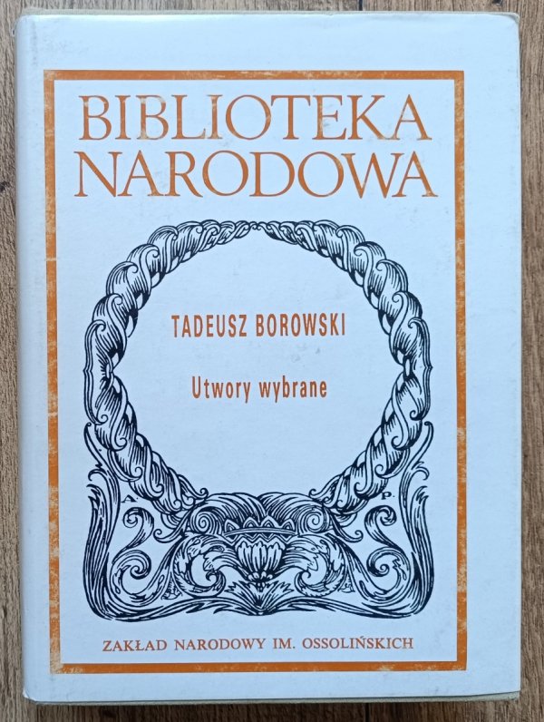 Tadeusz Borowski Utwory wybrane