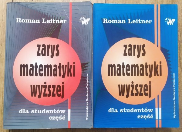 Roman Leitner Zarys matematyki wyższej 1 i 2