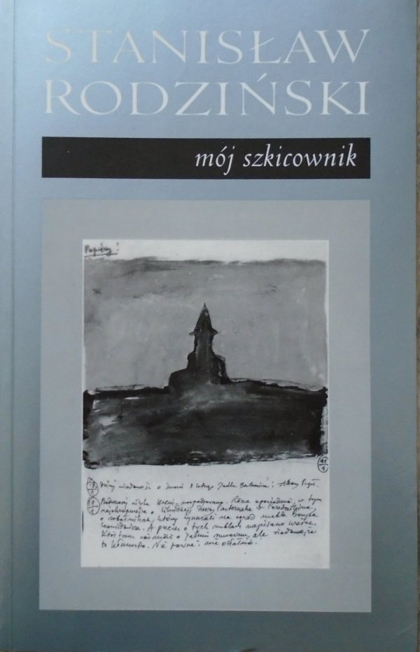 Stanisław Rodziński Mój szkicownik [dedykacja autorska]