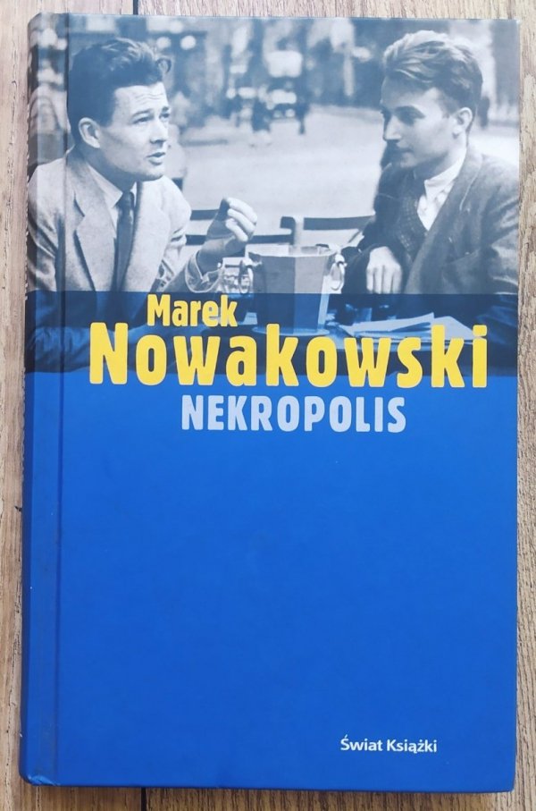 Marek Nowakowski Nekropolis