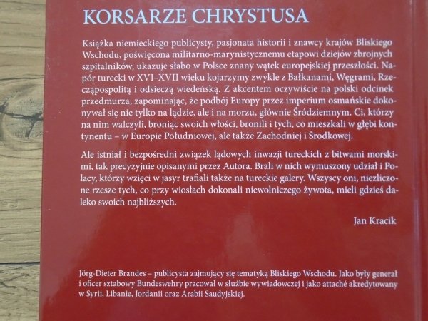 Jorg-Dieter Brandes • Korsarze Chrystusa. Joannici - władcy Morza Śródziemnego