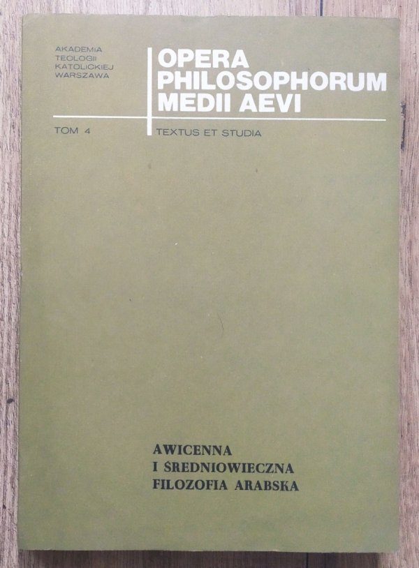Awicenna i średniowieczna filozofia arabska