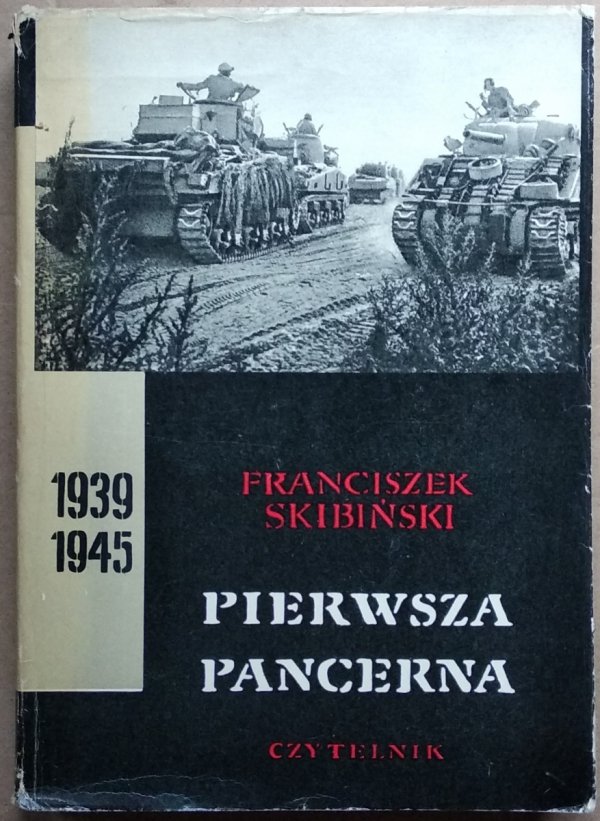 Franciszek Skibiński • Pierwsza Pancerna