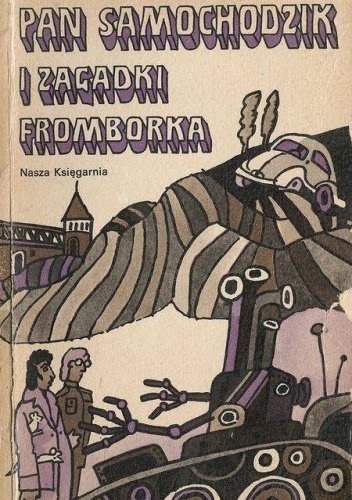 Zbigniew Nienacki • Pan Samochodzik i zagadki Fromborka 