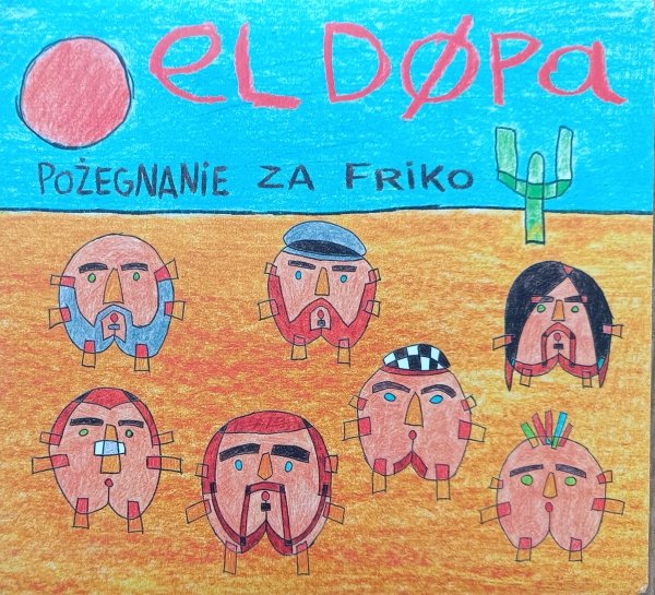 El Dupa Pożegnanie za friko CD