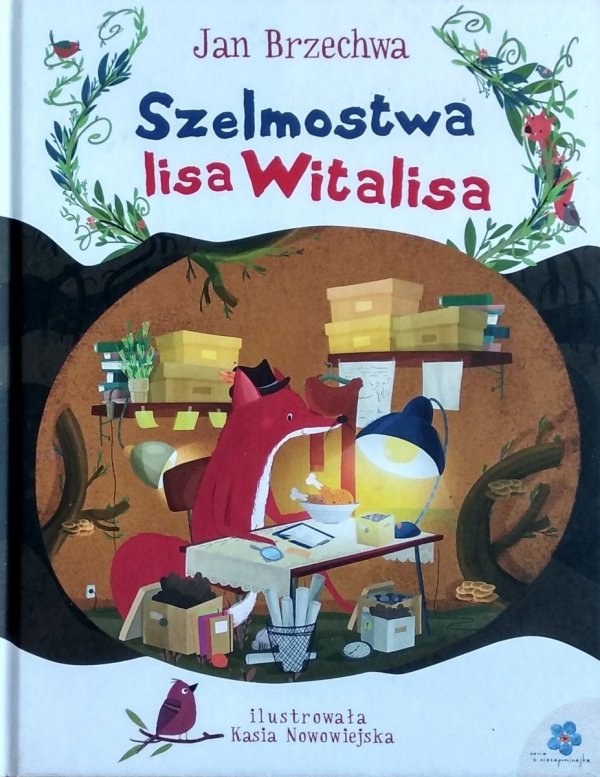 Jan Brzechwa • Szelmostwa Lisa Witalisa