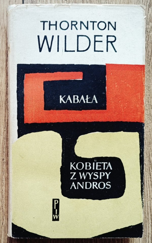 Thornton Wilder Kabała. Kobieta z wyspy Andros
